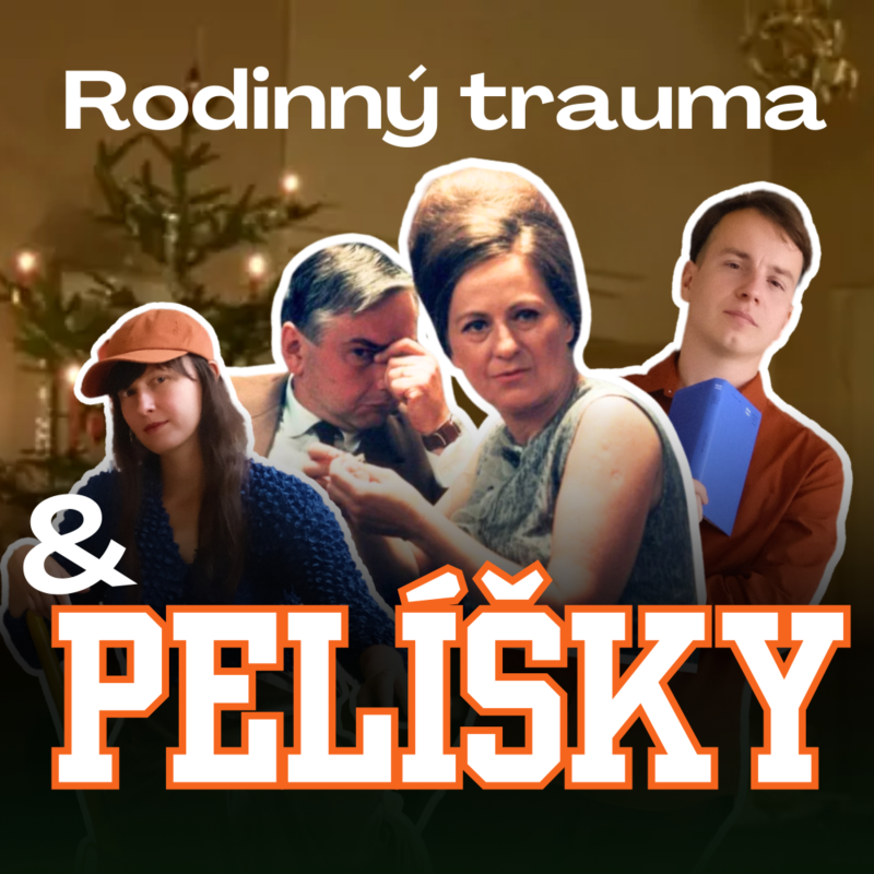 Obrázek epizody O přestávce: PELÍŠKY jako kolektivní rodinný trauma