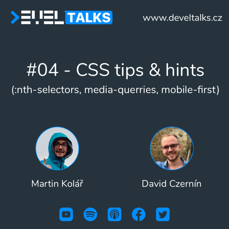 Obrázek epizody #04 - CSS tips & hints (:nth-selectors, media-querries, mobile-first)