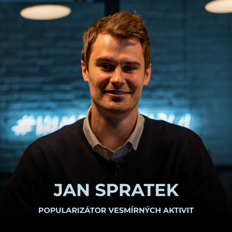 Obrázek epizody Popularizátor kosmických aktivit Jan Spratek | Pracovat v kosmickém průmyslu v ČR není nemožné.