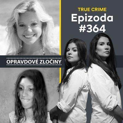 Obrázek epizody #364 - Tammy Lynn Leppert & Naryeli Cacharuco Guillén