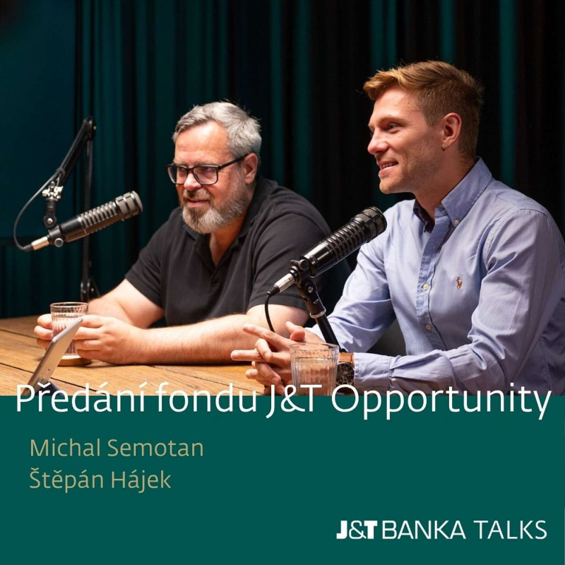 Obrázek epizody Předání fondu J&T Opportunity