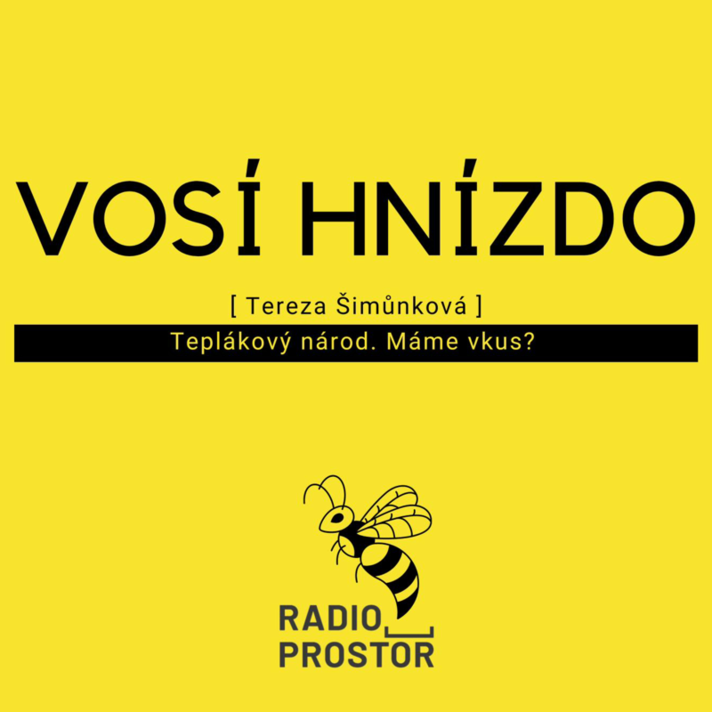 Obrázek epizody Vosí hnízdo s Terezou Šimůnkovou: Nosíte čechnhóze?