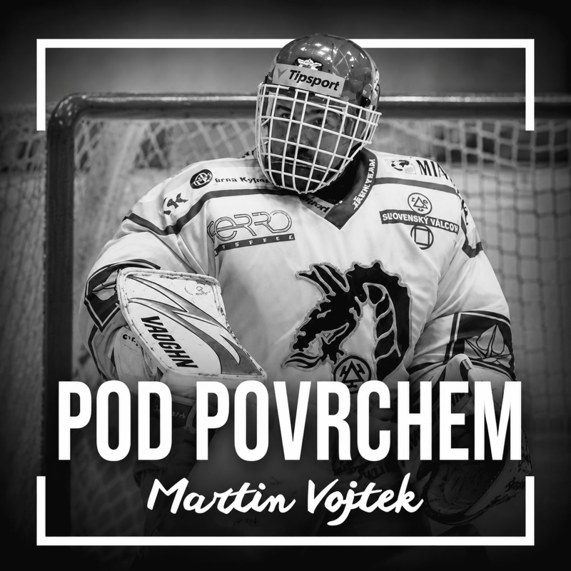 Obrázek epizody Martin Vojtek: Kokinátor, hokejové štace a život mezi tyčemi i mimo ně