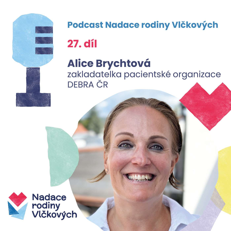 Obrázek epizody Horší než bolest je sociální izolace a nepochopení, říká o nemoci motýlích křídel Alice Brychtová z Debry