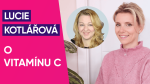 Obrázek epizody #23: PharmDr. Lucie Kotlářová o vitamínu C