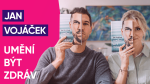 Obrázek epizody #27: MUDr. Jan Vojáček o umění být zdráv