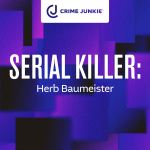 Obrázek epizody SERIAL KILLER: Herb Baumeister