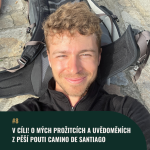 Obrázek epizody #8 V cíli! O mých prožitcích a uvědoměních z pěší pouti Camino de Santiago