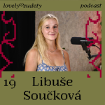 Obrázek epizody Libuška Součková: Ženy nemusí čekat na chlapa, aby jim přitloukl poličku