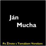 Obrázek epizody Po Živote s Tomášom Verešom #30 - Ján Mucha