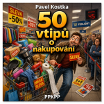 Obrázek epizody 50 vtipů o nakupování – Pavel Kostka – PPKPP
