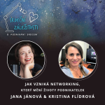 Obrázek epizody Jak vzniká networking, který mění životy podnikatelek - Jana Jánová a Kristina Flídrová