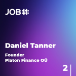 Obrázek epizody #34 Daniel Tanner - 2.díl - Founder - Platon Finance OÜ