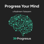 Obrázek epizody Progress Your Mind #68 RADIM TOLASZ - „Každá molekula se počítá aneb I jednotlivec může pomoci."