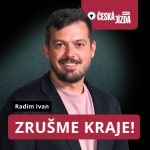 Obrázek epizody Radim Ivan: Kraje jsou jen skanzen klientelismu a penězovod. Chystám reformu