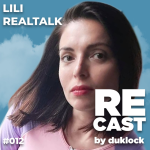 Obrázek epizody Liliana Mikhnevich (LiLi z Real Talk) RECAST #012