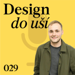 Obrázek epizody František Jungvirt | Design do uší