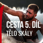 Obrázek epizody Jiří Denisa Procházka - CESTA 5/10 - Tělo skály