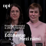 Obrázek epizody Kristýna Sovinská a Jitka Kmentová: Dříve jsme na to byli sami. Díky Lídrovi školy se ředitelé vzájemně inspirují