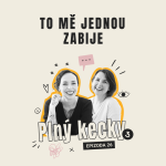 Obrázek epizody #26 To mě jednou zabije