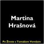 Obrázek epizody Po Živote s Tomášom Verešom #107 - Martina Hrašnová