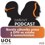 Obrázek epizody #23 Novela zákoníku práce a DPH ve vztahu k nemovitostem