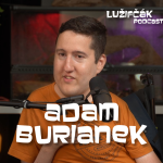 Obrázek epizody Lužifčák #152 Adam Burianek