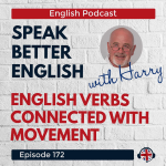 Obrázek epizody Speak Better English with Harry | Episode 172