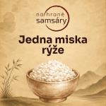 Obrázek epizody 4. Jedna miska rýže