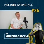 Obrázek epizody #86 Prof. MUDr. Jan Beneš, Ph.D. - “Vzít jehlu a píchnout do člověka vyžaduje nějakou náturu.”
