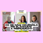 Obrázek epizody 40: Co se nám osvědčilo při plánování a přípravách?