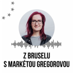 Obrázek epizody Z Bruselu s Markétou Gregorovou: Utahování šroubů v Bělorusku