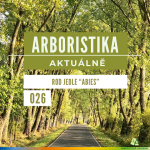 Obrázek epizody Rod jedle “Abies” - Arboristika aktuálně #026