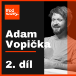 Obrázek epizody 260 km pěšky do Santiaga: Zrcadlo mého života (Adam Vopička)