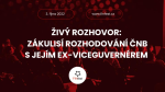 Obrázek epizody Živý rozhovor: Zákulisí rozhodování ČNB s jejím ex-viceguvernérem