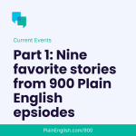 Obrázek epizody Highlights from 900 Plain English stories