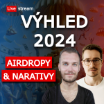 Obrázek epizody VÝHLED NA ROK 2024 v kryptoměnách - hlavní airdropy a narativy | Live stream