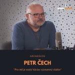 Obrázek epizody Petr Čech – archeolog: Pro mě je svatý Václav významný vládce