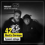 Obrázek epizody Publicast #42: Rosťa Cerman | Synové výčepu