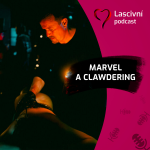 Obrázek epizody 152 - Clawdering, intimita a vědomý dotyk = ROZHOVOR se zakladatelem Marvelem