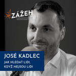 Obrázek epizody 30: José Kadlec | Jak hledat lidi, když nejsou lidi