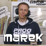 Obrázek epizody Lužifčák #26 Marek Vagovič