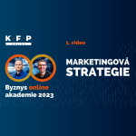 Obrázek epizody 1. Marketingová strategie - Byznys online akademie 2023