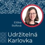 Obrázek epizody Udržitelná Karlovka #52: Eliška Rolfová