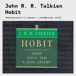 Obrázek epizody John Ronald Reuel Tolkien – Hobit | Maturitní četba a předchůdce Pána prstenů