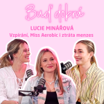Obrázek epizody #28 Jak porazit bulimii, holky zvedaj taky činky, toxická Miss Aerobic a ztratit menzes není ok
