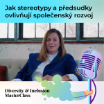 Obrázek epizody Jak stereotypy a předsudky ovlivňují společenský rozvoj