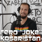 Obrázek epizody Lužifčák #61 Fero "JOKE" Košarišťan