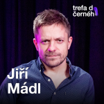 Obrázek epizody Jiří Mádl: Potřebuju cítit roli. Nejvíc mě baví, když je postava jiná než já, ale přitom jí rozumím.