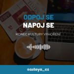 Obrázek epizody #2: Hustle culture aneb konec kultury vyhoření